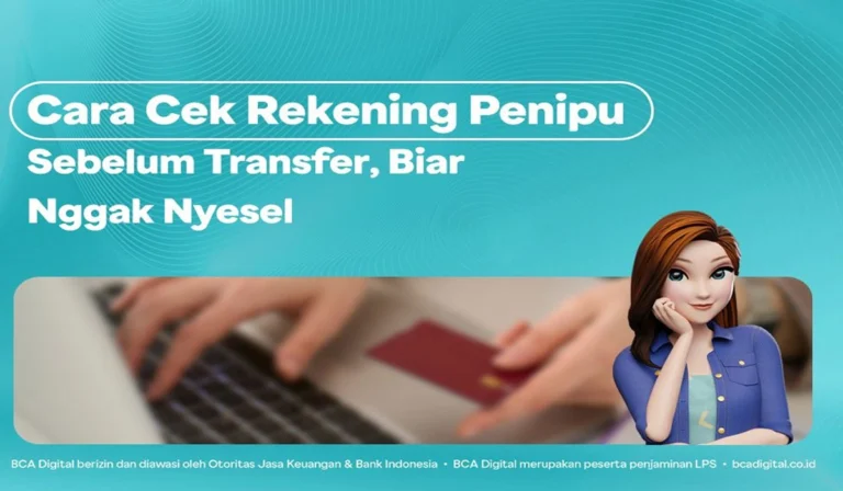 Cara Mudah Cek Rekening Penipu Tanpa Ribet