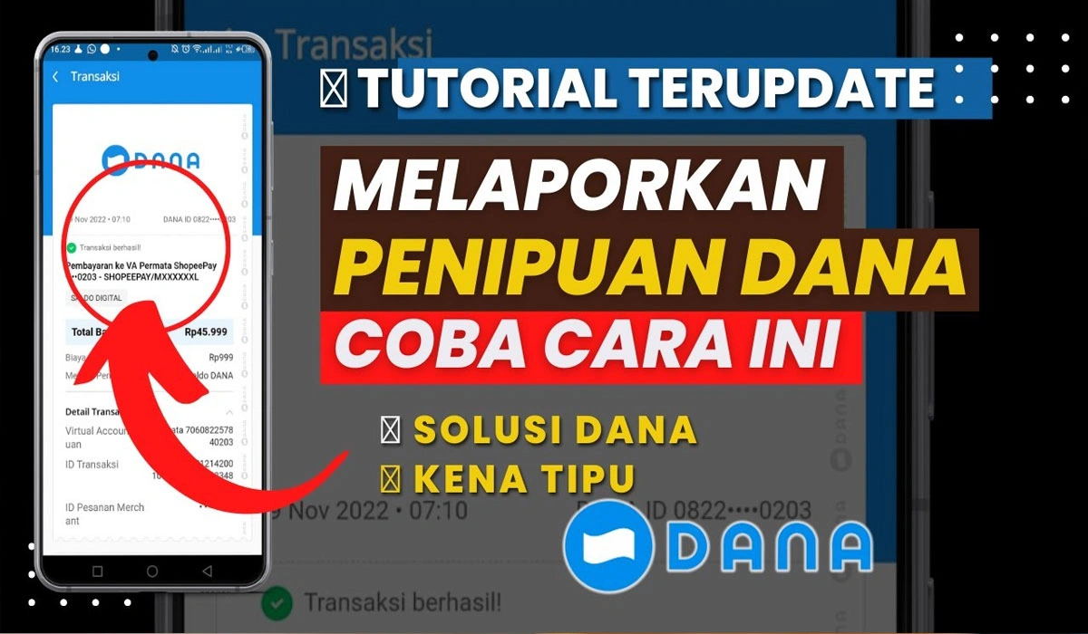 Melaporkan Penipuan Melalui Aplikasi DANA
