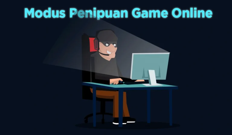 Modus Penipuan Game Online, Kenali dan Lindungi Akunmu